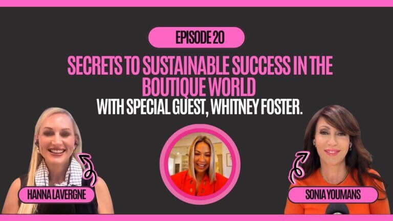 Boutique Hustle podcast Episode 20: secrets to sustainable success in the boutique world, with special guest Whitney Foster